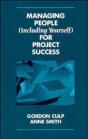 Managing People (Including Yourself) For Project Success - Preview