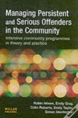 Capa do artigo Managing Persistent And Serious Offenders In The Community