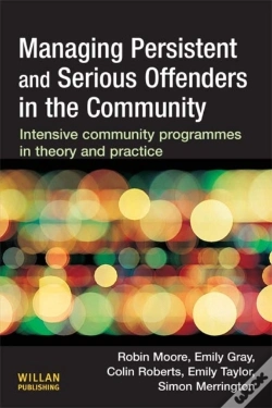 Capa do artigo Managing Persistent And Serious Offenders In The Community