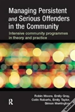 Capa do artigo Managing Persistent And Serious Offenders In The Community