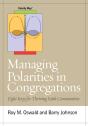 Managing Polarities In Congregations - Preview