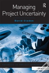 Managing Project Uncertainty