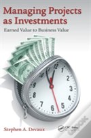Managing Projects As Investments
