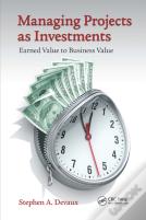 Managing Projects As Investments