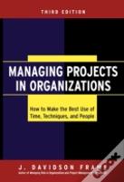 Managing Projects In Organizations