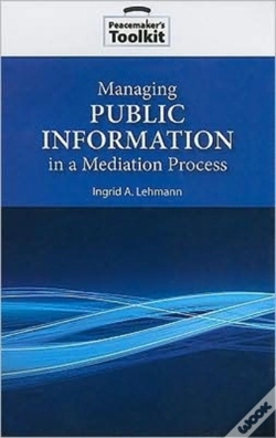 Capa do artigo Managing Public Information In A Mediation Process
