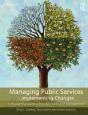 Managing Public Services - Implementing Changes - Preview