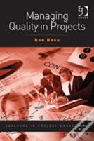 Managing Quality In Projects