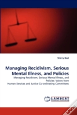Capa do artigo Managing Recidivism, Serious Mental Illness, And Policies
