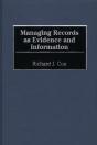 Managing Records As Evidence And Information - Preview