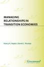 Managing Relationships In Transition Economies - Preview
