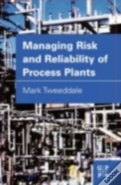 Capa do artigo Managing Risk And Reliability Of Process Plants
