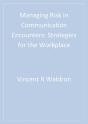 Managing Risk In Communication Encounters - Preview