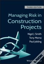 Managing Risk In Construction Projects