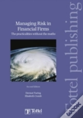 Managing Risk In Financial Firms