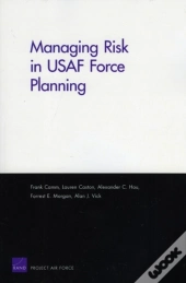 Managing Risk In Usaf Force Planning