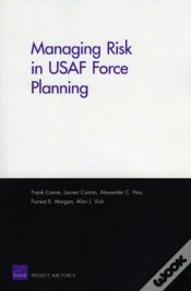 Capa do artigo Managing Risk In Usaf Force Planning