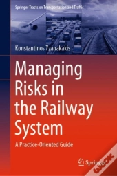 Managing Risks In The Railway System
