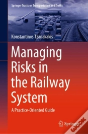 Capa do artigo Managing Risks In The Railway System