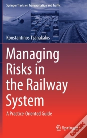 Capa do artigo Managing Risks In The Railway System