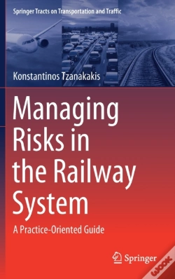 Capa do artigo Managing Risks In The Railway System