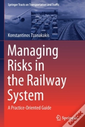 Capa do artigo Managing Risks In The Railway System