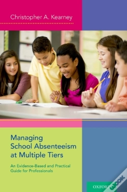 Capa do artigo Managing School Absenteeism At Multiple Tiers