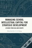Managing School Intellectual Capital For Strategic Development