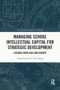 Managing School Intellectual Capital For Strategic Development - Preview