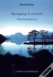 Managing Scotland'S Environment