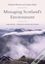 Managing Scotland'S Environment