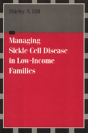 Managing Sickle Cell Disease - Preview