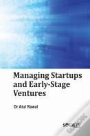 Managing Startups And Early-Stage Ventures