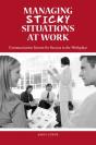 Managing Sticky Situations At Work - Preview
