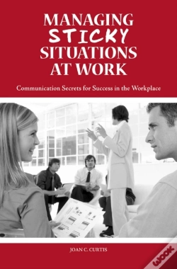 Capa do artigo Managing Sticky Situations At Work