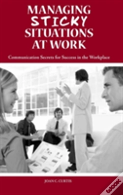 Capa do artigo Managing Sticky Situations At Work