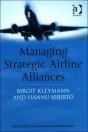 Managing Strategic Airline Alliances - Preview