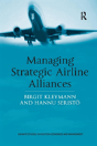 Managing Strategic Airline Alliances - Preview
