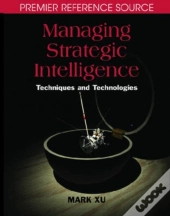 Managing Strategic Intelligence