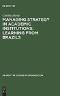 Managing Strategy In Academic Institutions - Preview