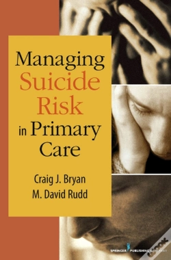 Capa do artigo Managing Suicide Risk In Primary Care