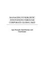 Managing Synergistic Innovations Through Corporate Global R&D - Preview
