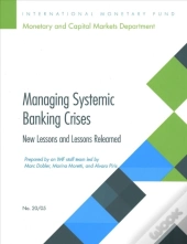 Managing Systemic Banking Crises