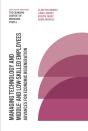 Managing Technology And Middle- And Low-Skilled Employees - Preview