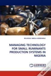 Managing Technology For Small Ruminants Production Systems In Nigeria
