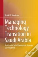 Managing Technology Transition In Saudi Arabia