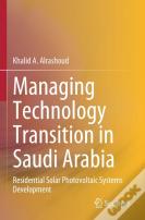 Managing Technology Transition In Saudi Arabia