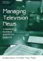 Managing Television News - Preview