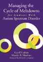 Managing The Cycle Of Meltdowns For Students With Autism Spectrum Disorder - Preview