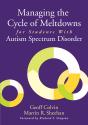 Managing The Cycle Of Meltdowns For Students With Autism Spectrum Disorder - Preview